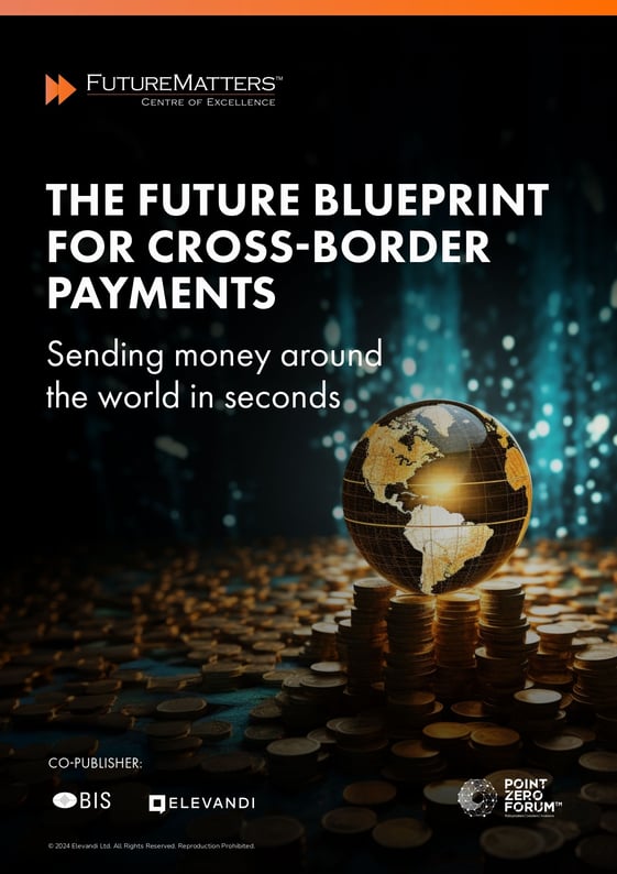 The Future Blueprint for Cross-Border Payments