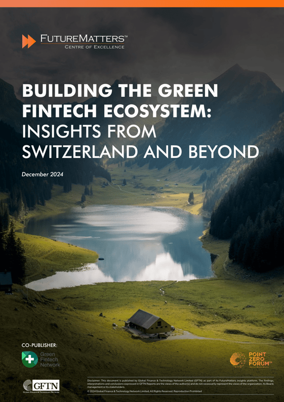 Building the Green Fintech Ecosystem: Insights from Switzerland and Beyond